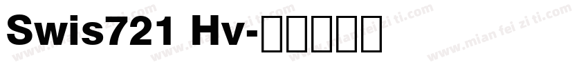 Swis721 Hv字体转换